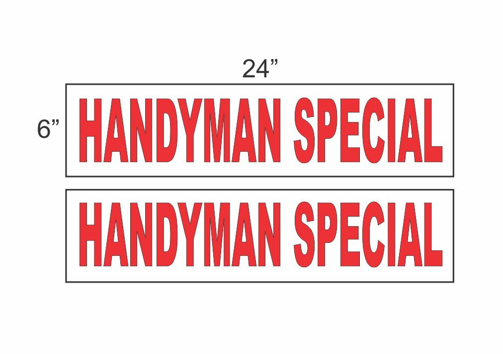 HANDYMAN SPECIAL 6″x24″ REAL ESTATE RIDER SIGNS Buy 1 Get 1 FREE 2 Sided Plastic