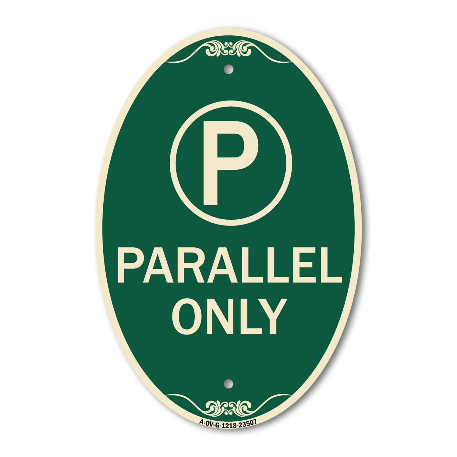 Parallel Parking Only Sign with Graphic 12″ x 18″ Green & Tan Aluminum Oval Sign