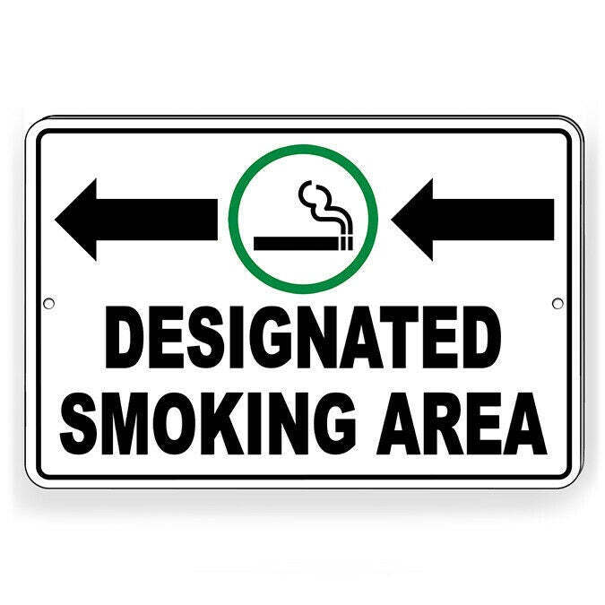 Designated Smoking Area Arrows Left Sign Decal SPP005 / Magnetic Sign