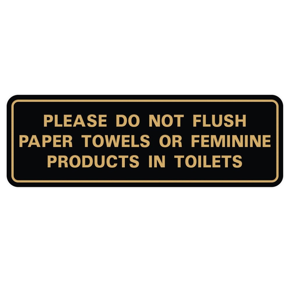 Please Do Not Flush Paper Towels Toilet Sign Wall Door Plaque Black/Gold