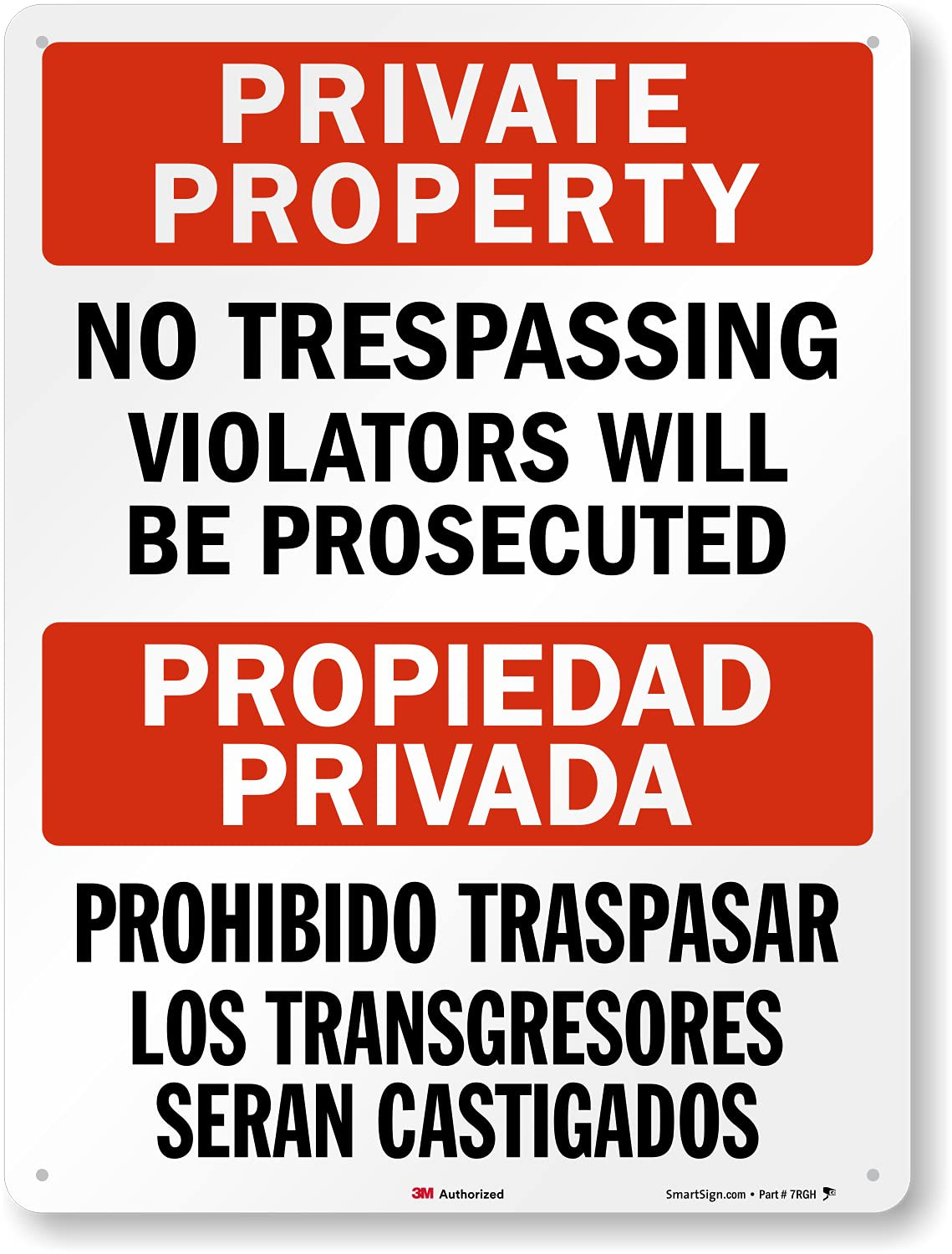 24 x 18 inch “Private Property – No Trespassing, Violators Will Be Prosecuted” B