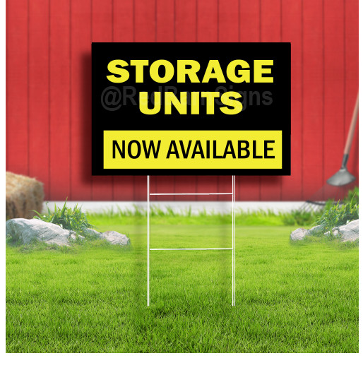 Storage Units Now Available Coroplast Sign Plastic Indoor Outdoor Yard Sign