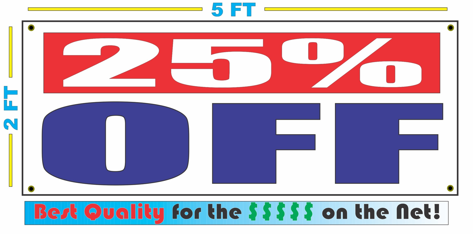 25% OFF 2×5 Banner Sign Sale Business Apartment Storage