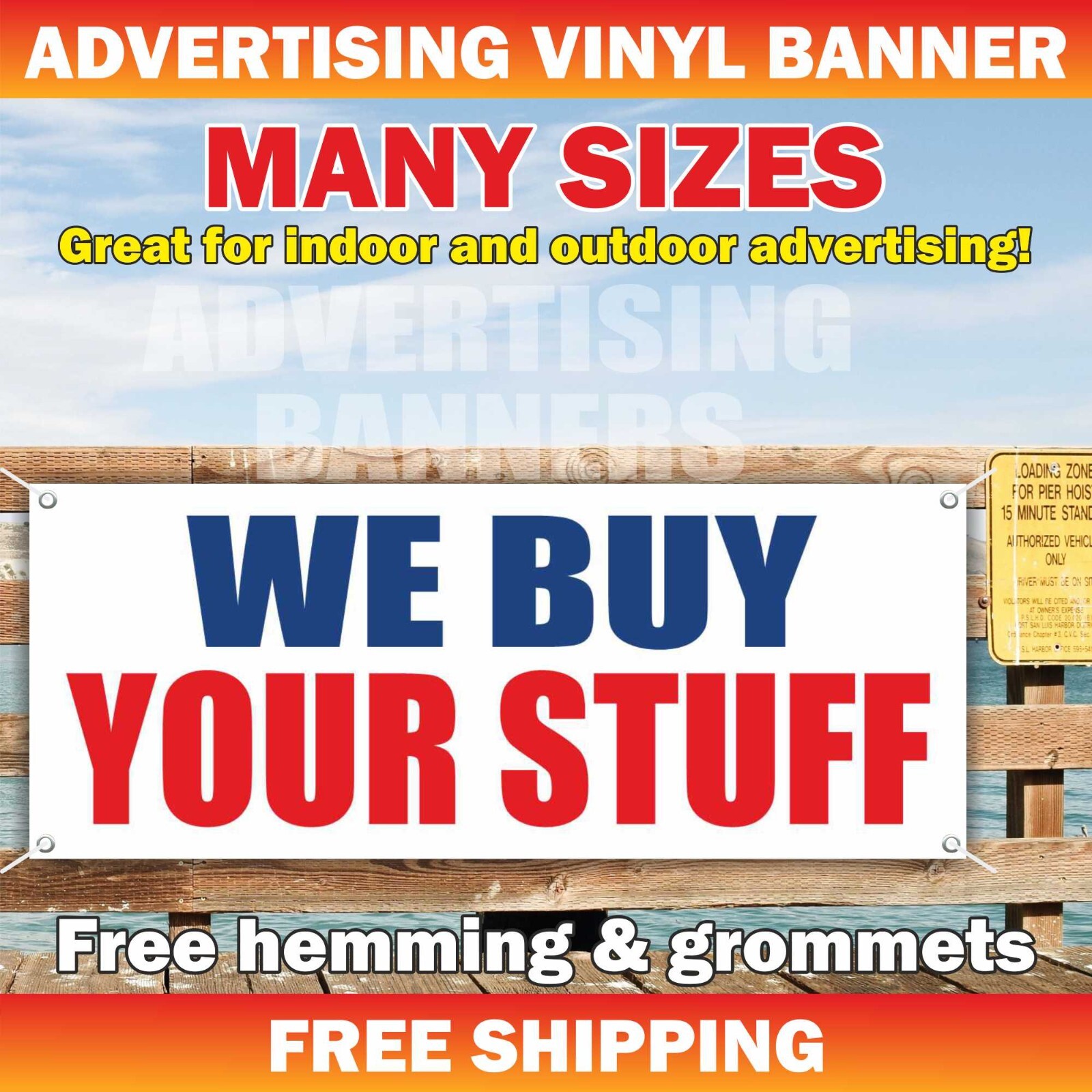 WE BUY YOUR STUFF Advertising Banner Vinyl Mesh Sign discount size price save