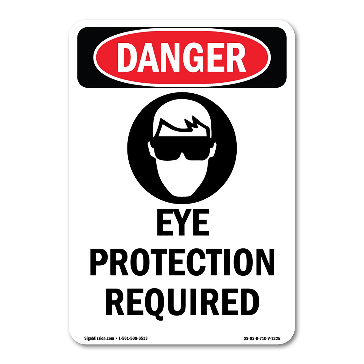 Eye Protection Required ANSI Danger Sign Metal Plastic Decal