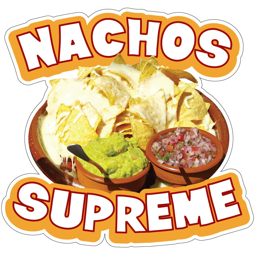 Nachos Supreme Decal Concession Stand Food Truck Sticker