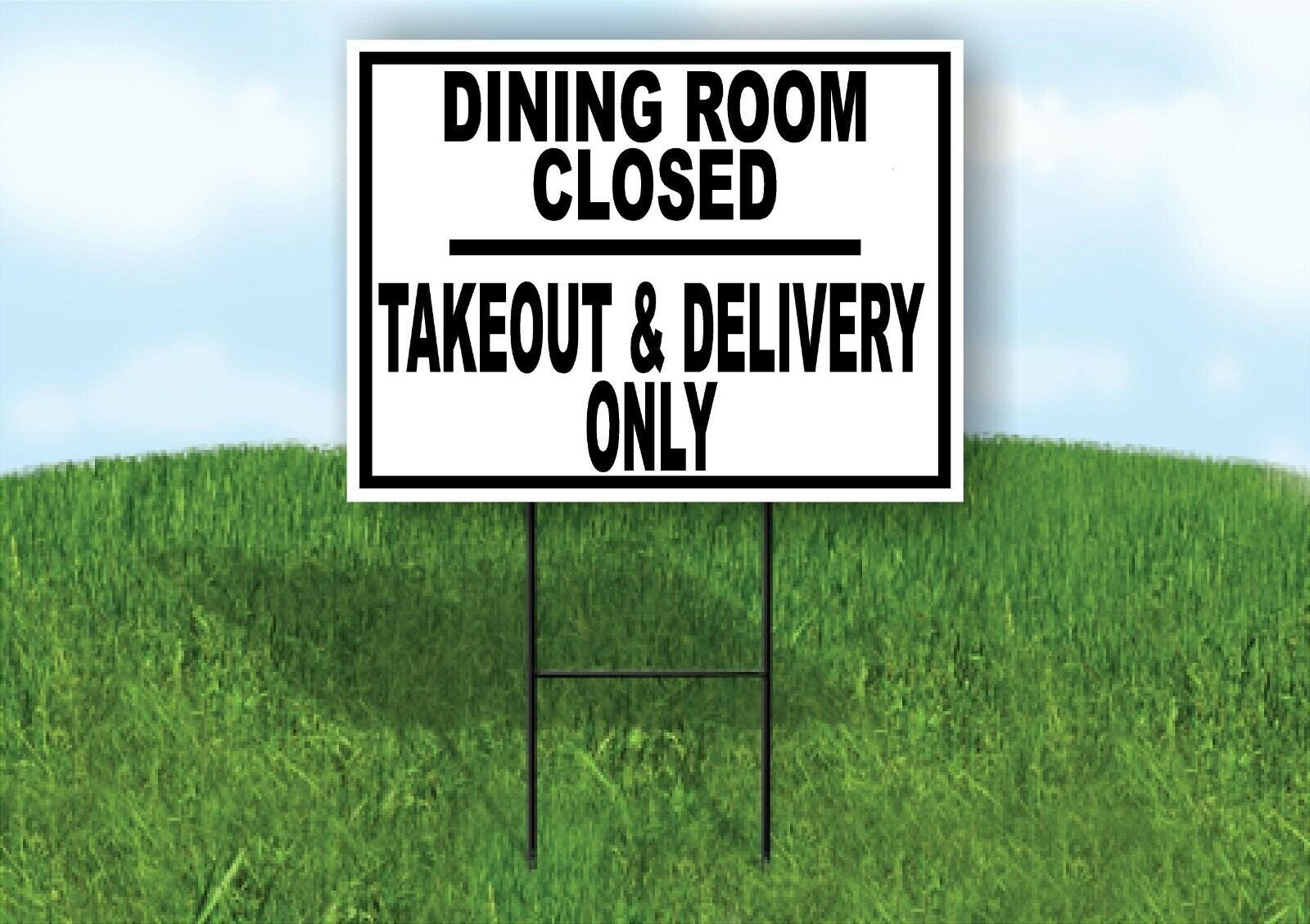 DINING CLOSED TAKEOUT DELIVERY ONLY BLACK Yard Sign Road with Stand LAWN SIGN