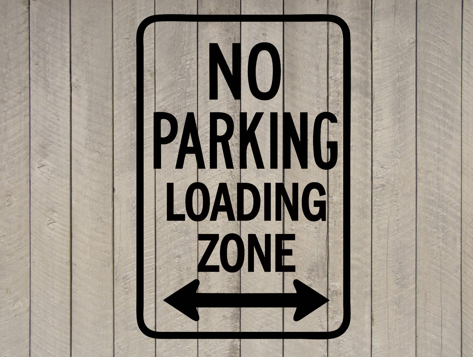 No Parking Loading Zone Sign Wall Quote Vinyl Sticker Decal 12″h x 18″w