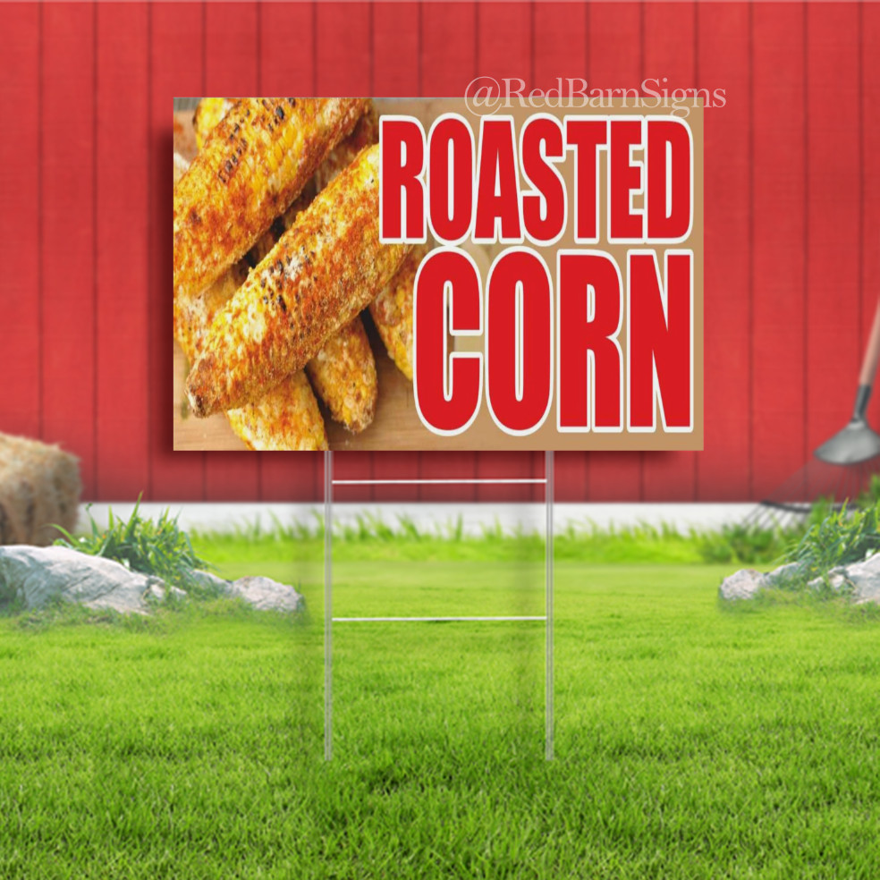 ROASTED CORN cob sweet corn grilled food bar Indoor Outdoor Yard Sign with metal