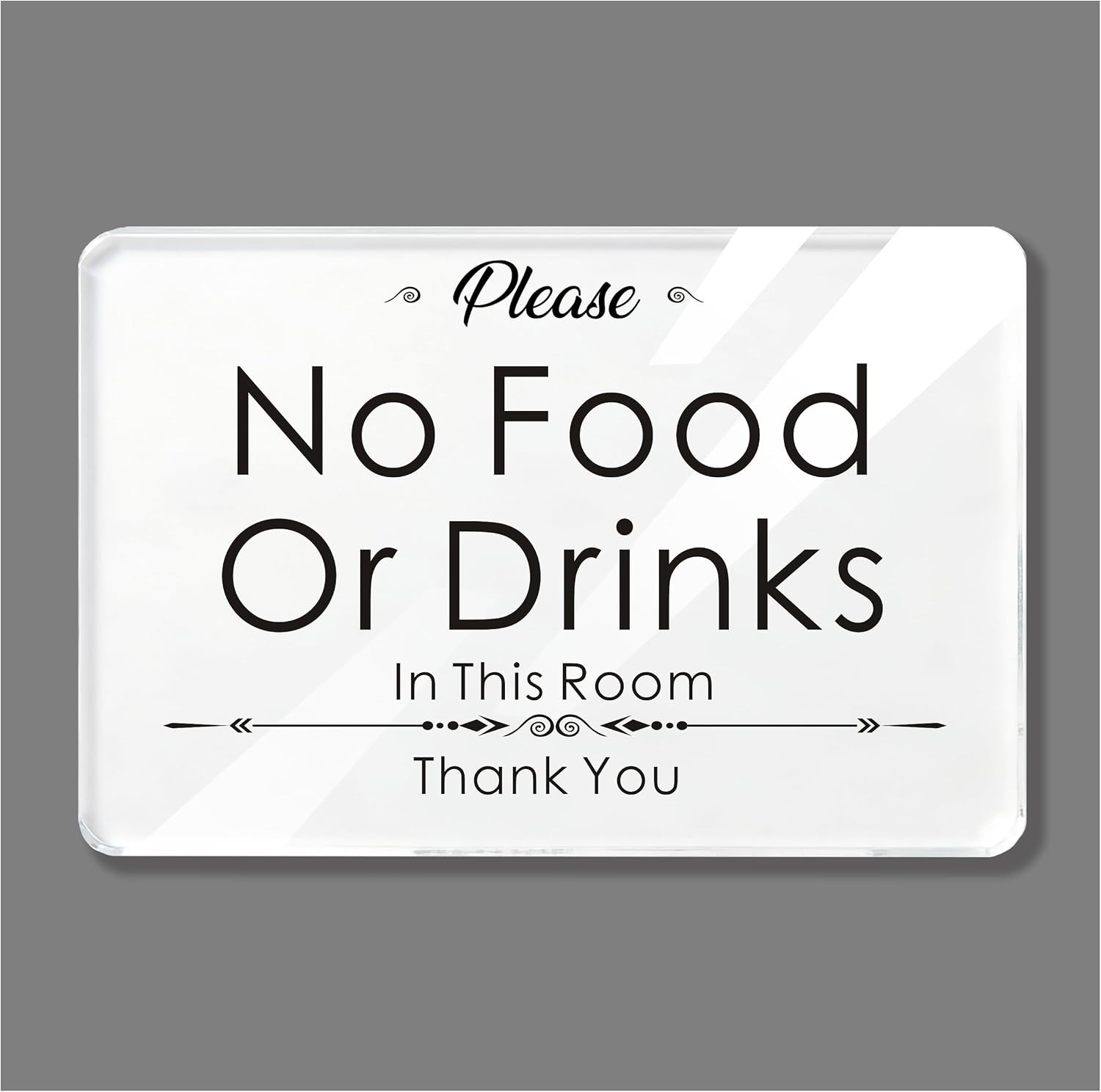 Signage Essentials for Hosts,No Food or Drinks in This Room Sign,Acrylic Signs w