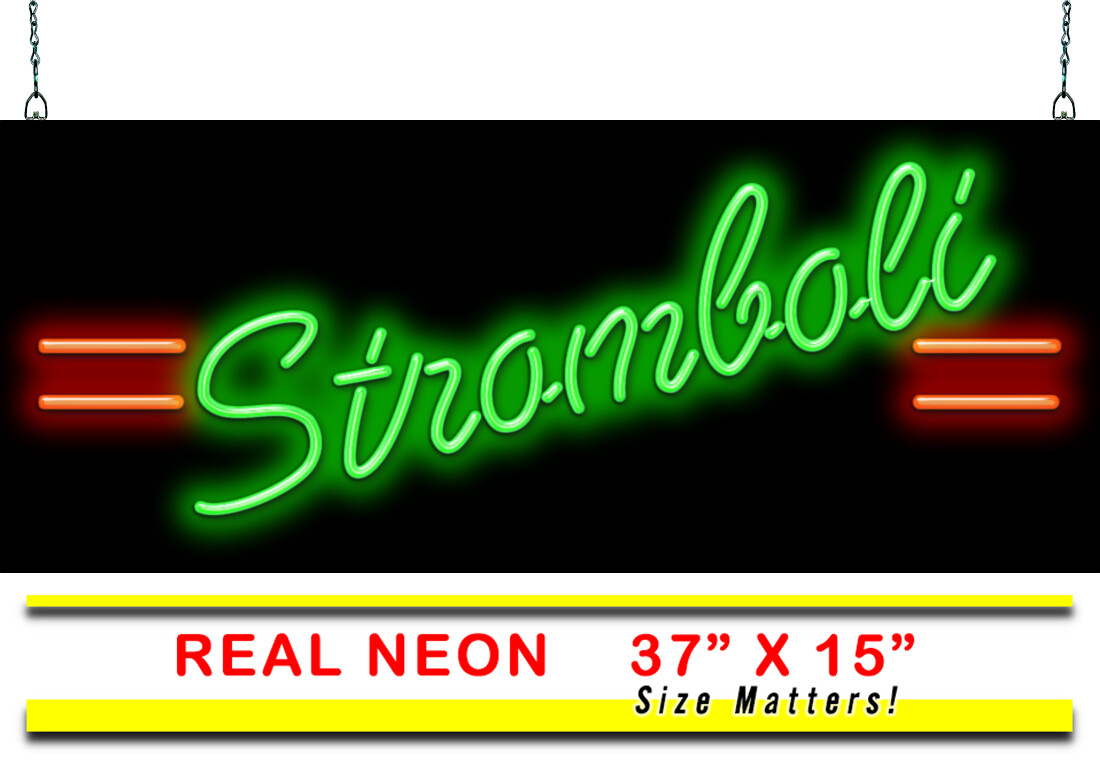 Stromboli Neon Sign REAL Neon Window Sign Hand Bent Glass Easy Installation