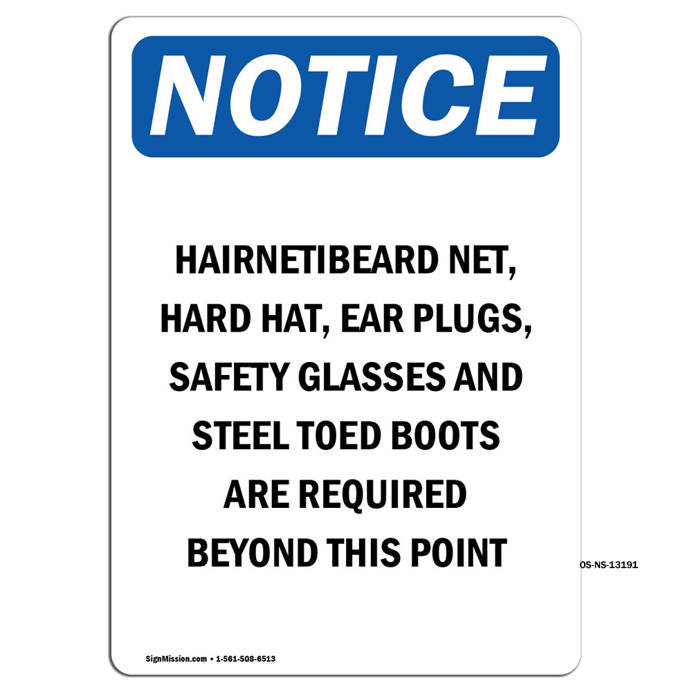 Hairnet Beard Net Hard Hat Ear OSHA Notice Sign Metal Plastic Decal