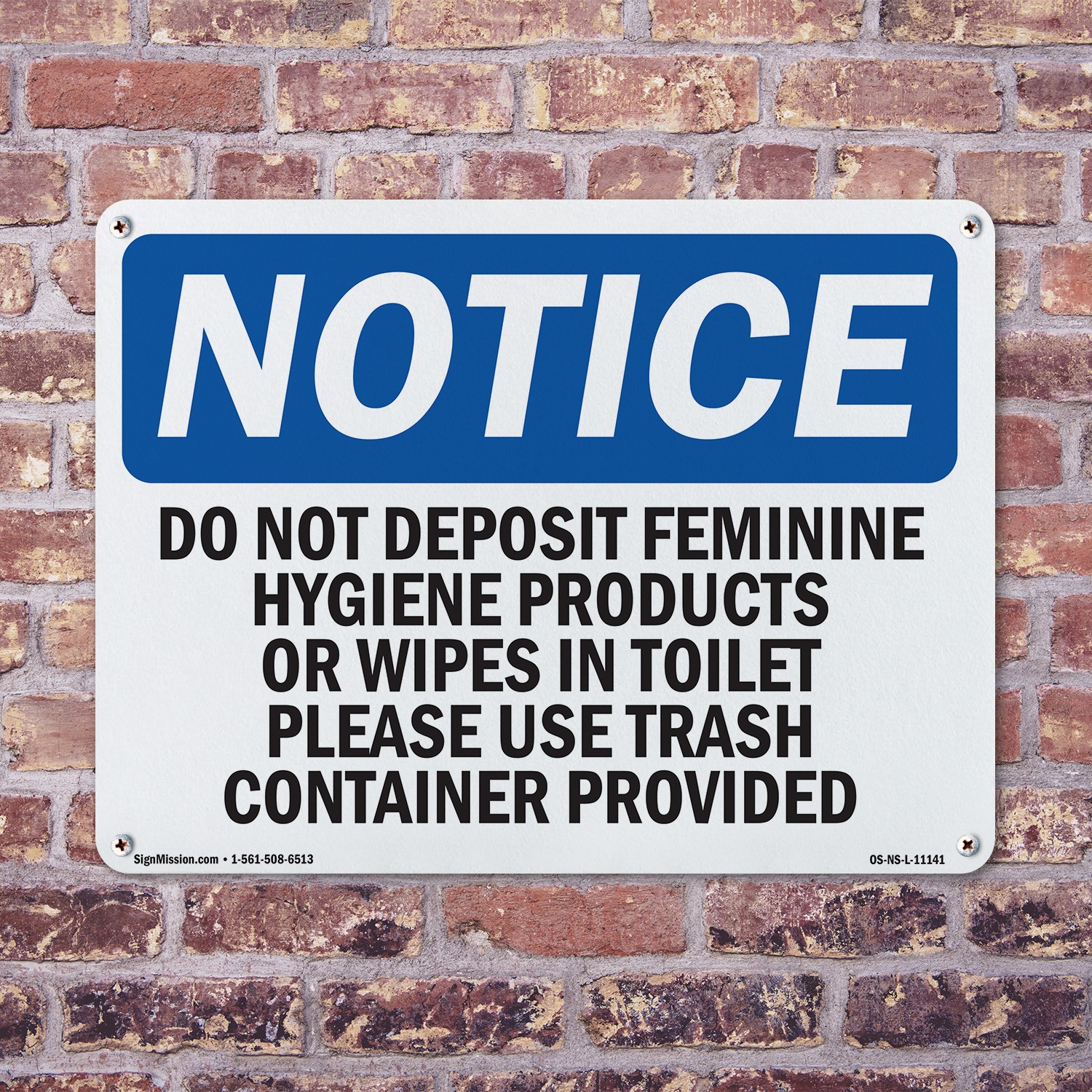 Do Not Deposit Feminine Hygiene Products OSHA Notice Sign, Decal 5 or 10 Pack