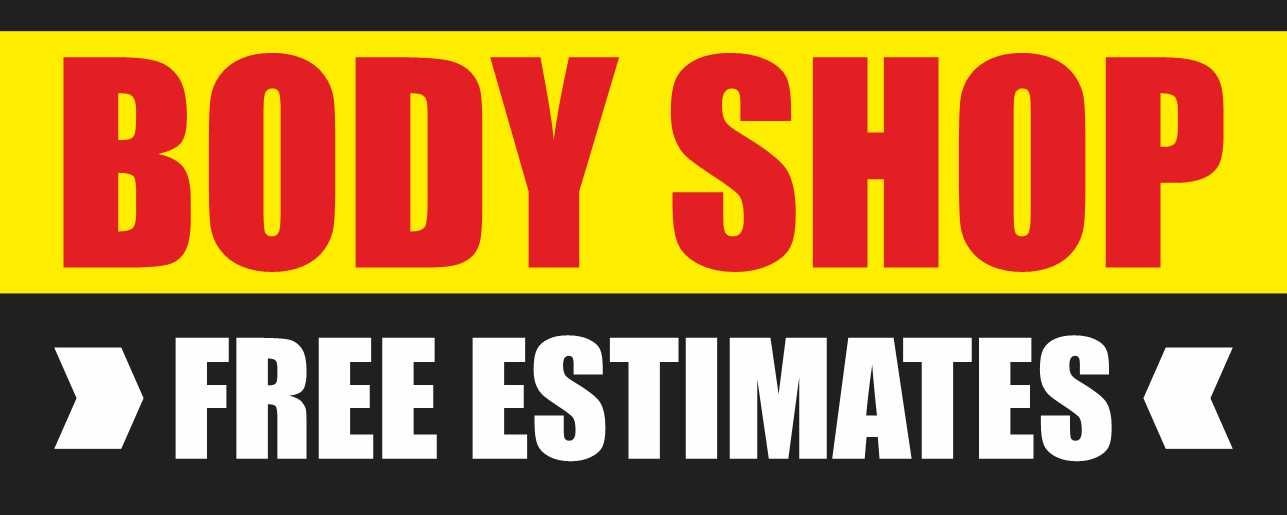 BODY SHOP FREE ESTIMATES Advertising Banner Vinyl Mesh Sign auto repair service