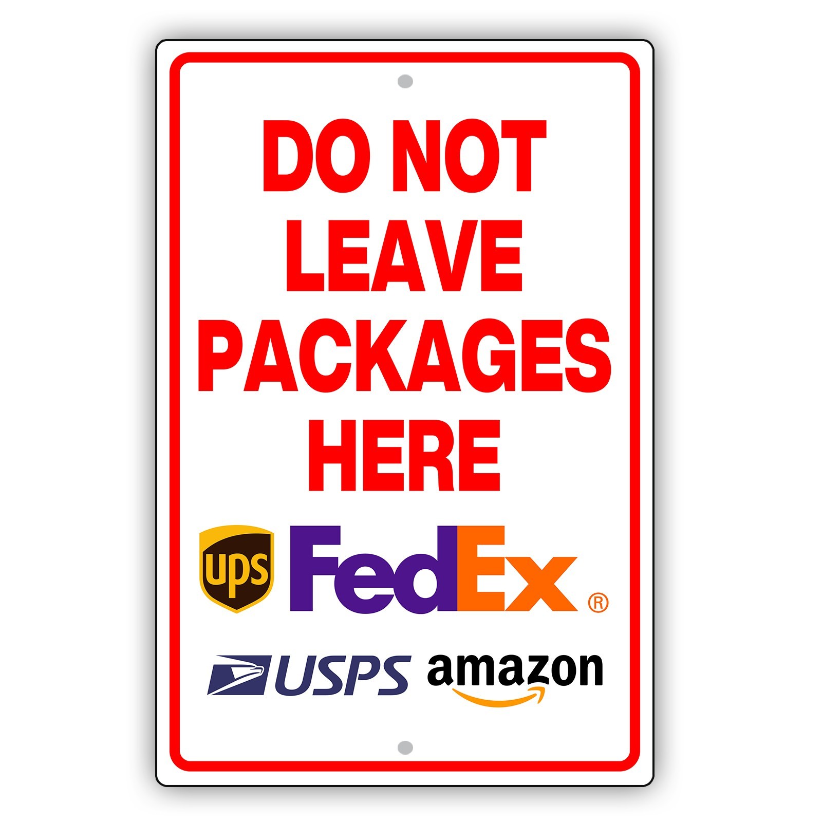 Do Not Leave Packages Here Warning Aluminum Metal Sign Delivery Instruction Sign