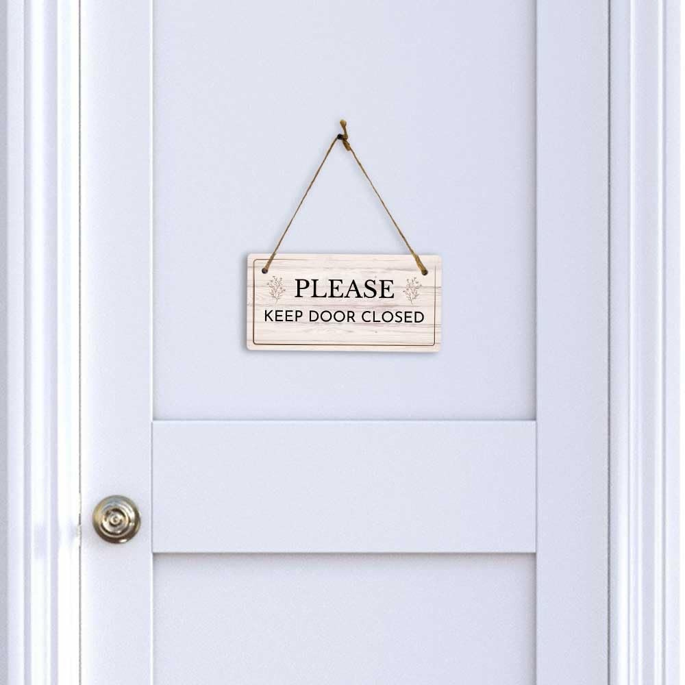 Please Keep Door Closed Rustic Light Wood 5×10 Inch Hanging Sign Decor