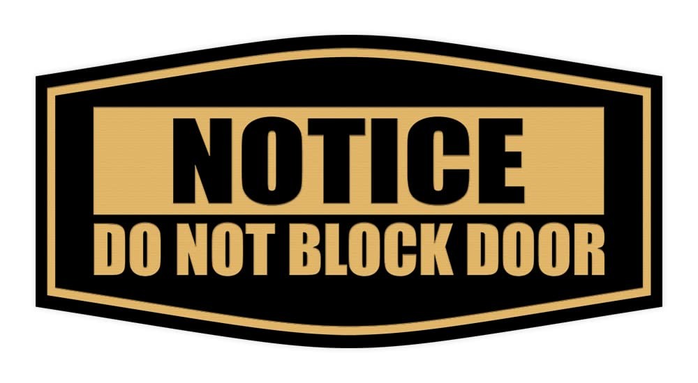 Large Black Gold Fancy Notice Do Not Block Door Sign Business Office Plaque