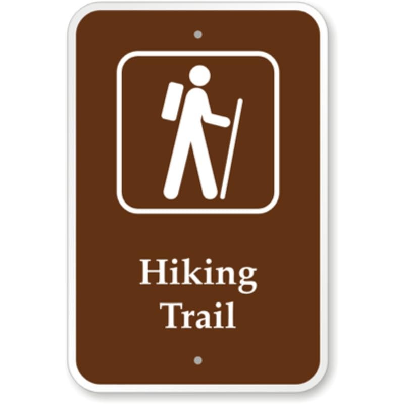 Hiking Trail Campground Park Aluminum Weatherproof Sign b01919