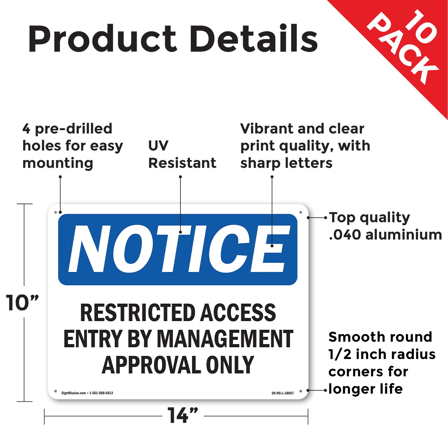 Restricted Access Entry By Management Approval OSHA Notice Sign – 5 or 10 Pack