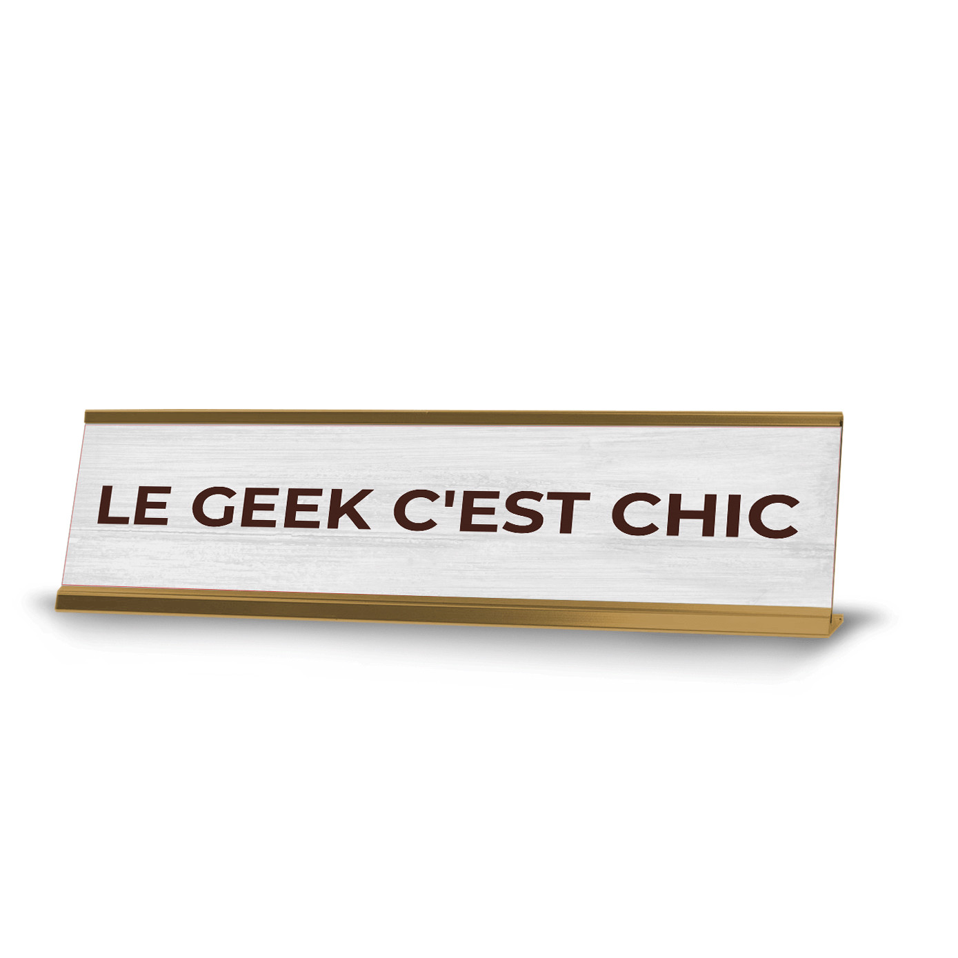 Le Geek C’est Chic 2 x 10″ Desk Sign | French Motivational Quote Office Décor