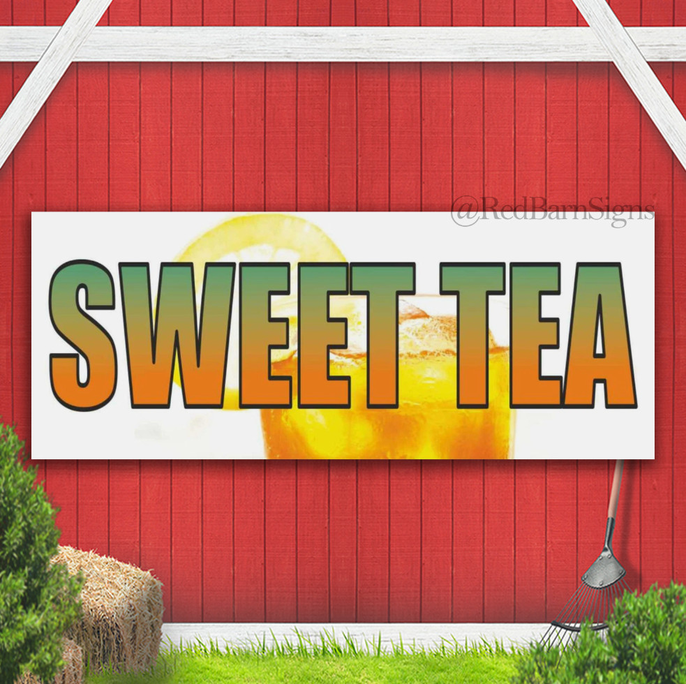 SWEET TEA Advertising Banner Vinyl Mesh Sign slushies juice ice coffee drinks