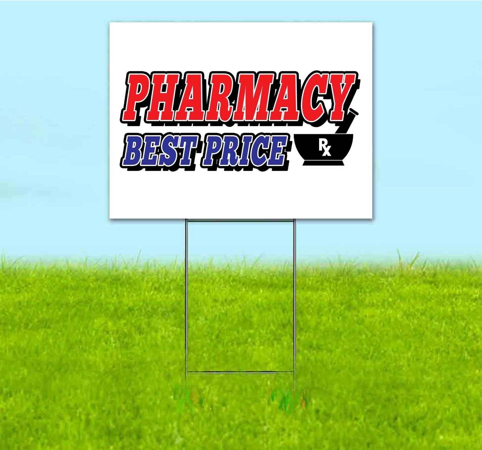 PHARMACY BEST PRICE 18×24 Yard Sign Corrugated Plastic Bandit Lawn USA