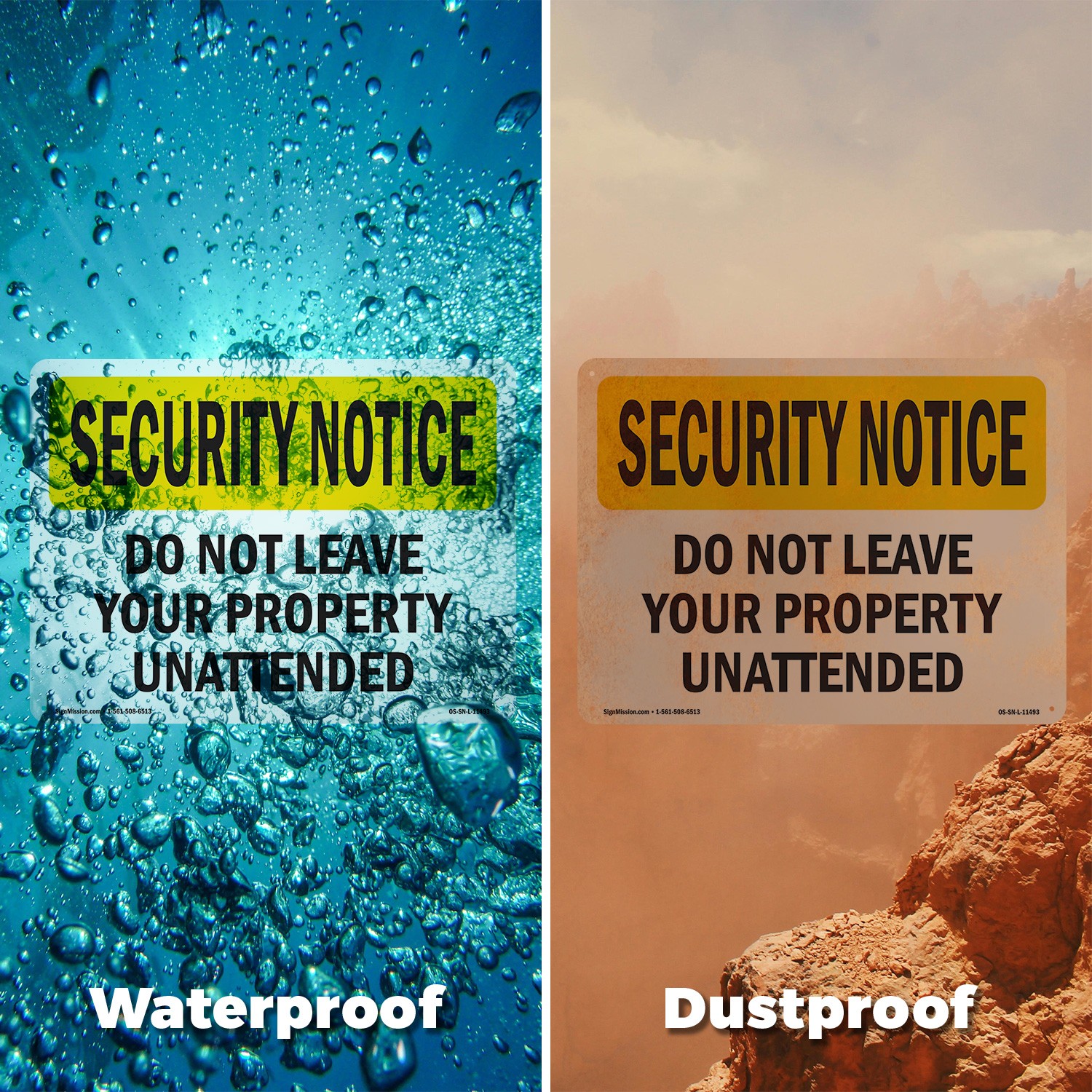 Do Not Leave Your Property Unattended OSHA Security Notice Sign – 5 or 10 Pack