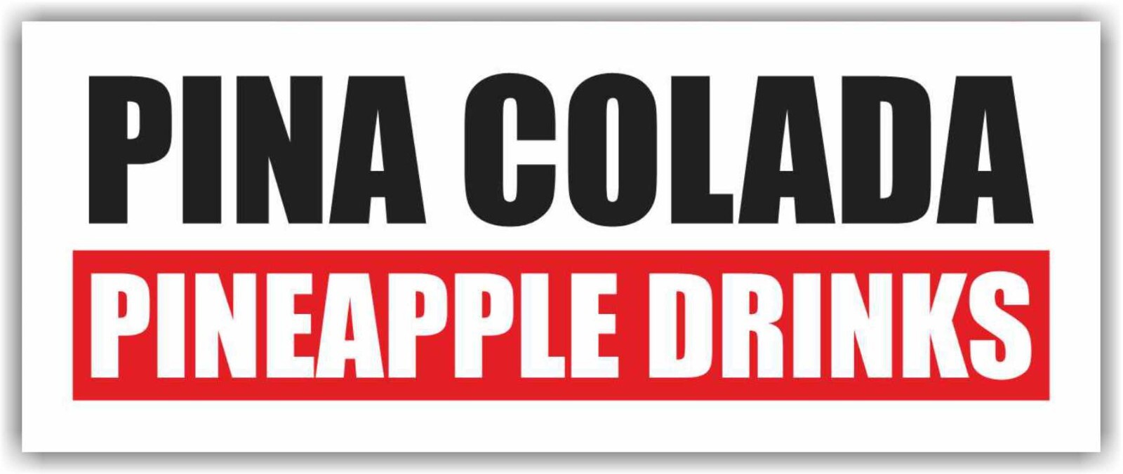 PINA COLADA PINEAPPLE DRINK Advertising Banner Vinyl Sign lemonade cocktail bar