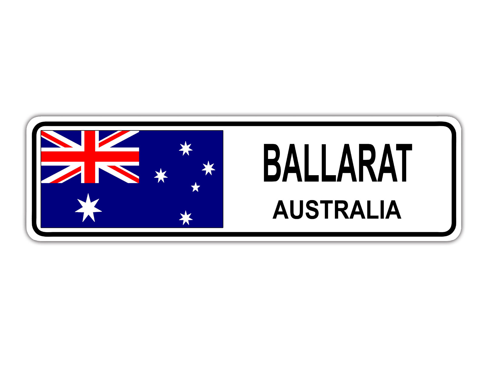Ballarat, Australia Street Sign Australian Flag City Country Road Wall Gift