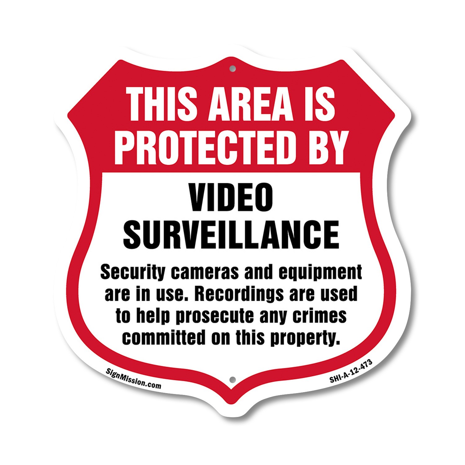 Video Surveillance Shield Sign This Area Is Protected By Vid Shield Shaped Sign