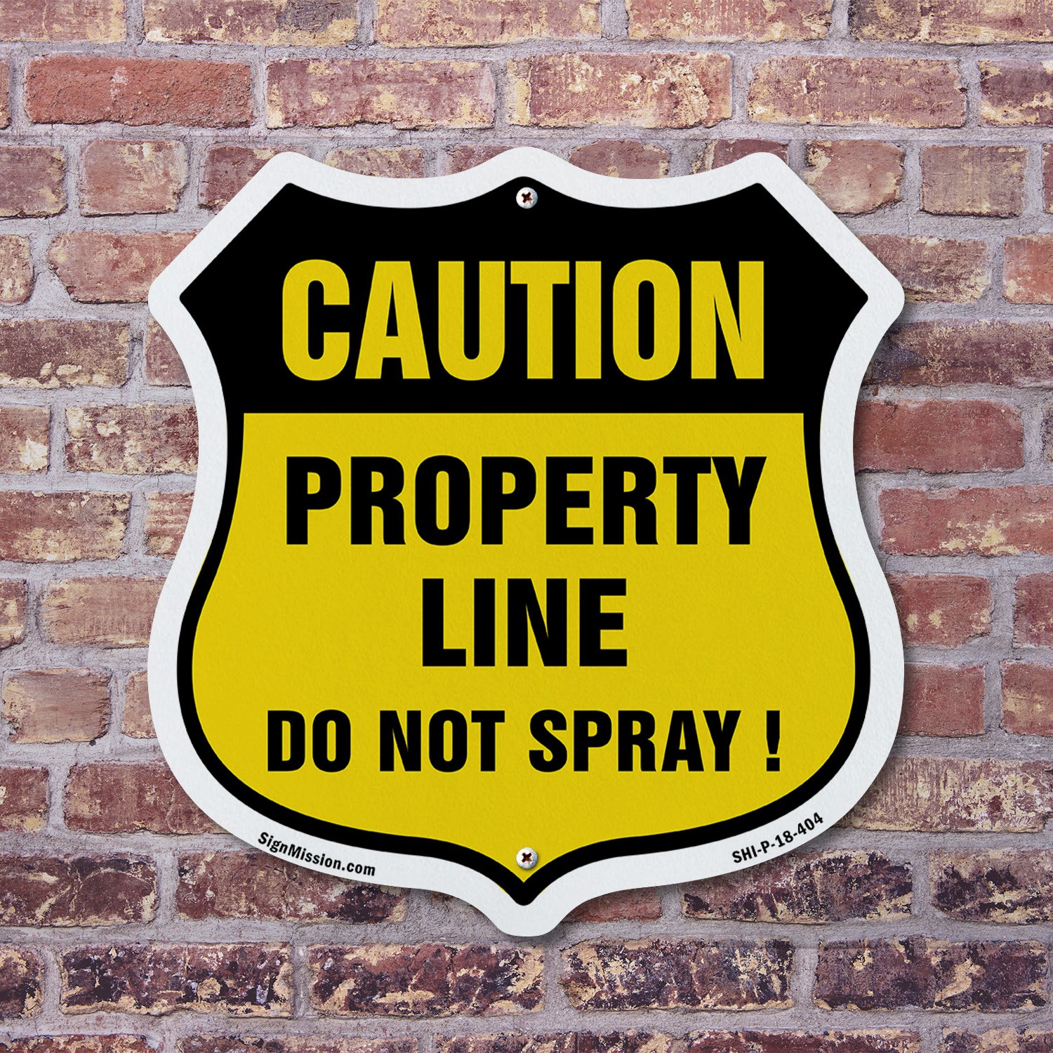 No Spray Shield Sign Caution Property Line Do Not Spray Shield Shaped Sign