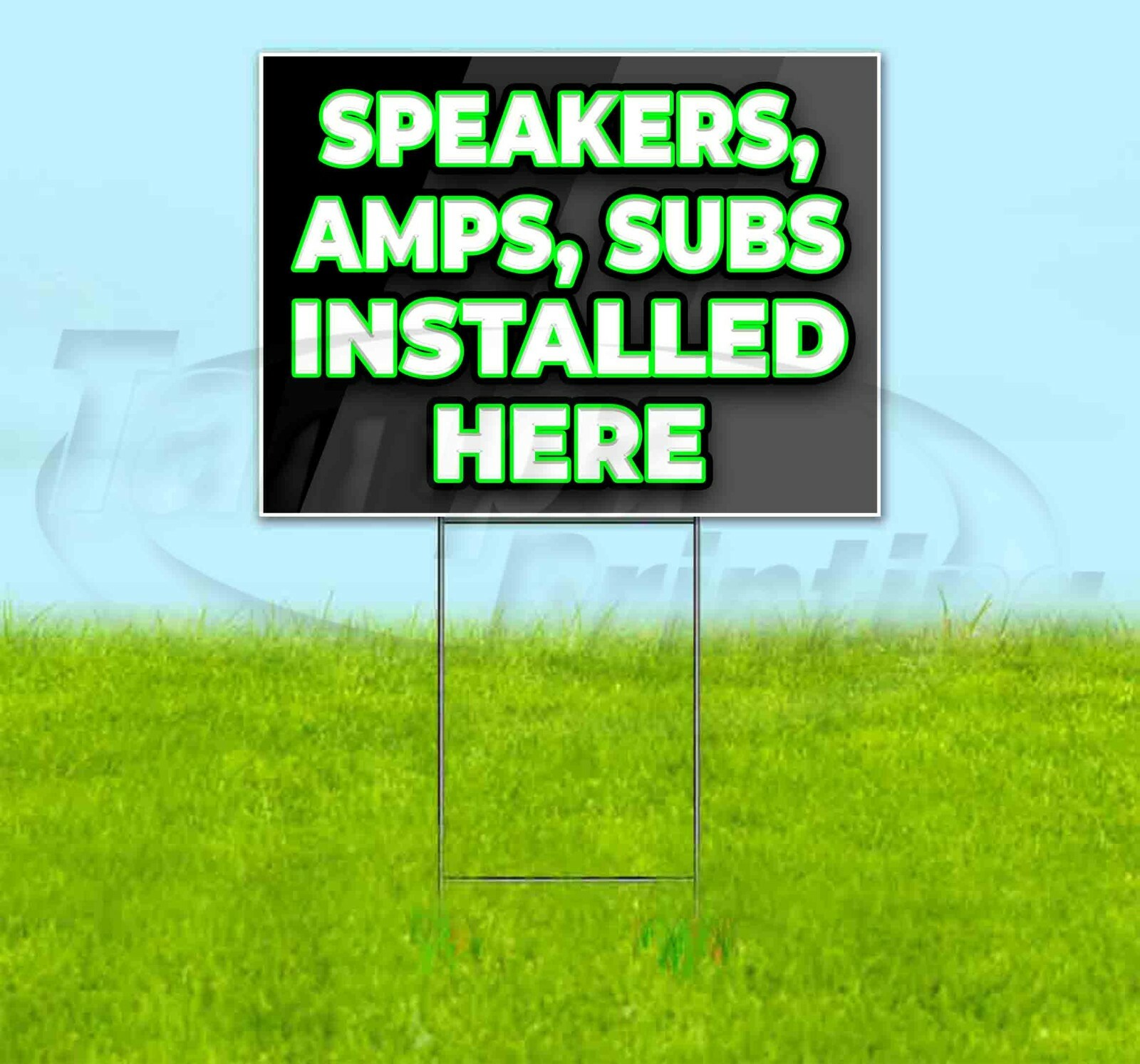 SPEAKERS AMPS SUBS INSTALLED HERE 18×24 Yard Sign Corrugated Plastic Bandit USA