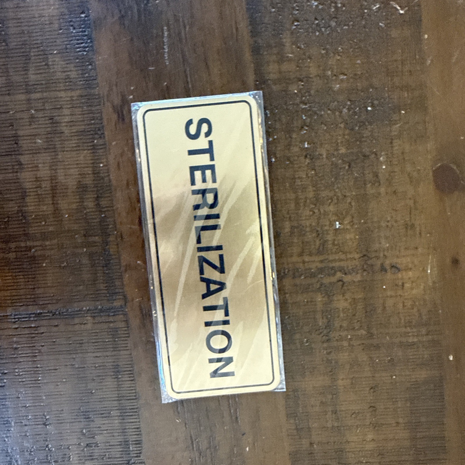 New Standard Sterilization Sign Brushed Gold 2-3/4″ X 7″