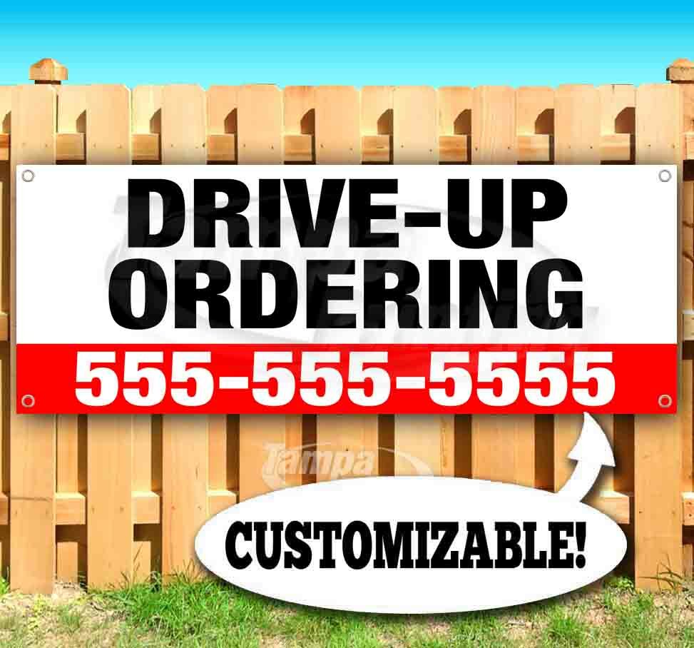 DRIVE UP ORDERING CUSTOM PHONE Advertising Vinyl Banner Flag Sign Many Sizes