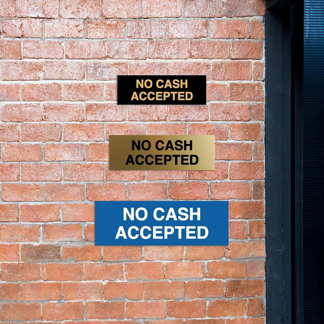 Basic No Cash Accepted Sign (Brushed Silver) – Small