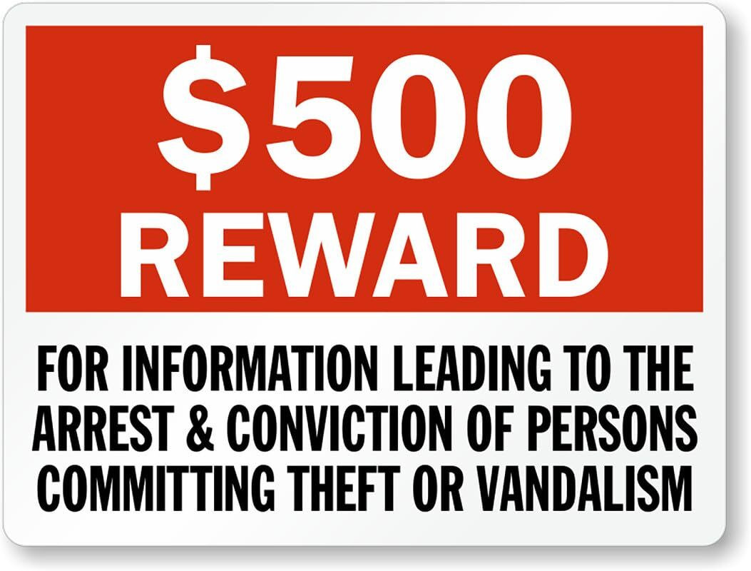 Reward Theft Sign Aluminum Weatherproof 8×12 Outdoor Business Warning