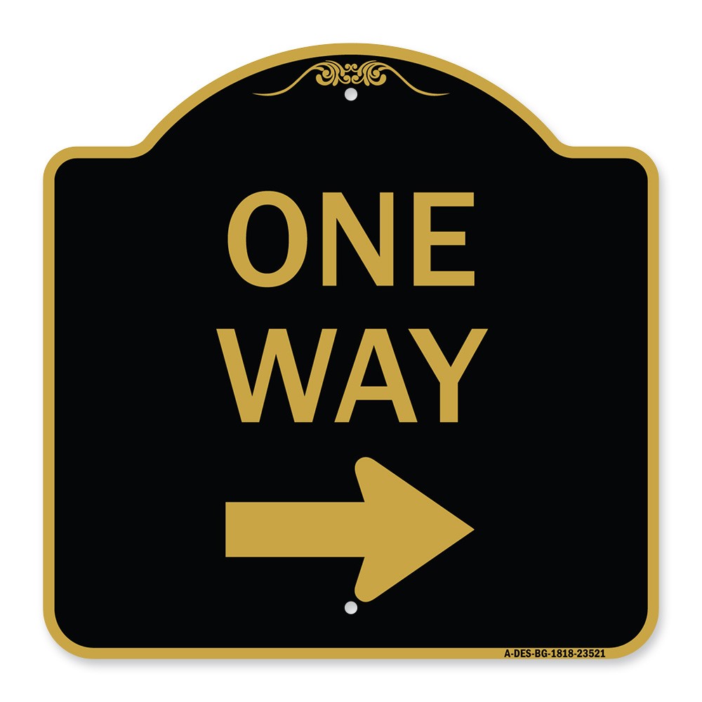 Designer Series – One Way Sign (Right Arrow) Heavy Gauge Aluminum