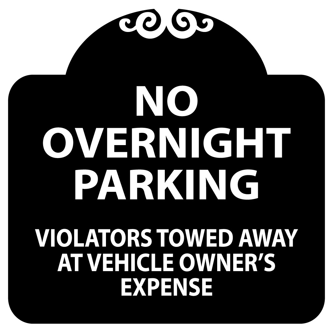 NO OVERNIGHT PARKING VIOLATORS TOWED AWAY AT VEHICLE | Adhesive Vinyl Sign Decal