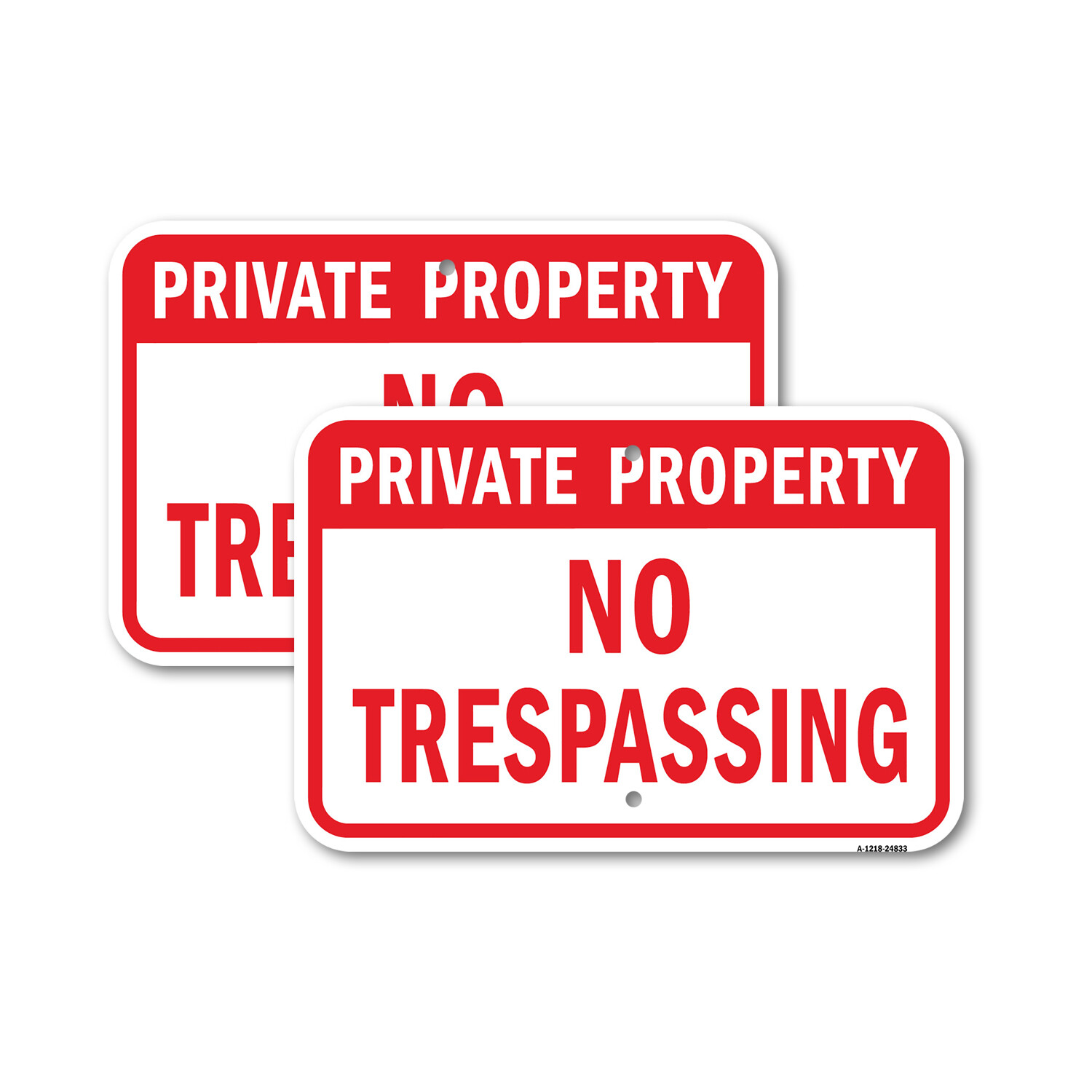 Private Property No Trespassing 1 Heavy Gauge Aluminum Parking Sign