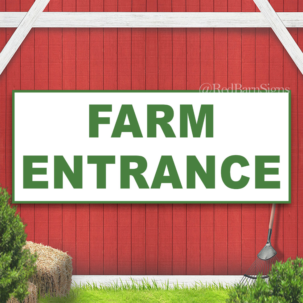 Farm Entrance Indoor Outdoor Banner Sign with grommets