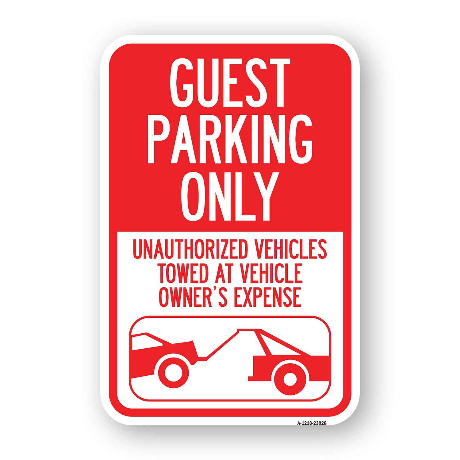Guest Parking Only Unauthorized Vehicles Towed Heavy Gauge Metal Parking Sign