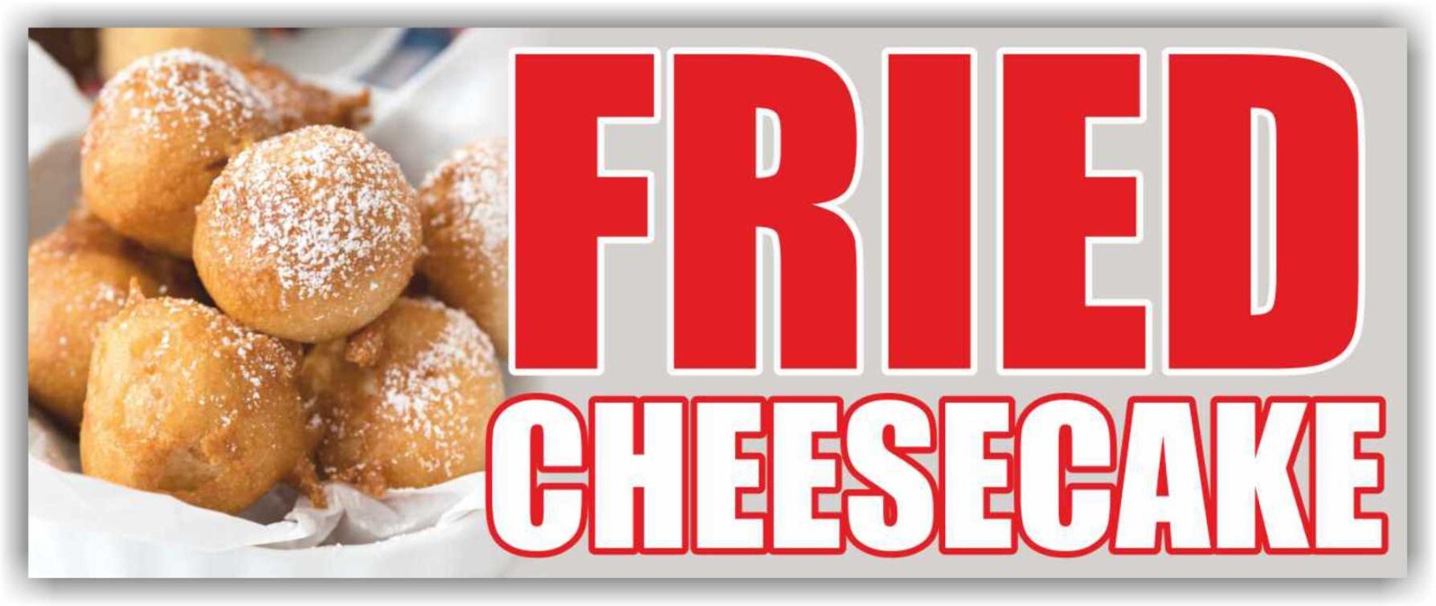 FRIED CHEESECAKE Advertising Banner Vinyl Mesh Sign deep fry fast food bar sub
