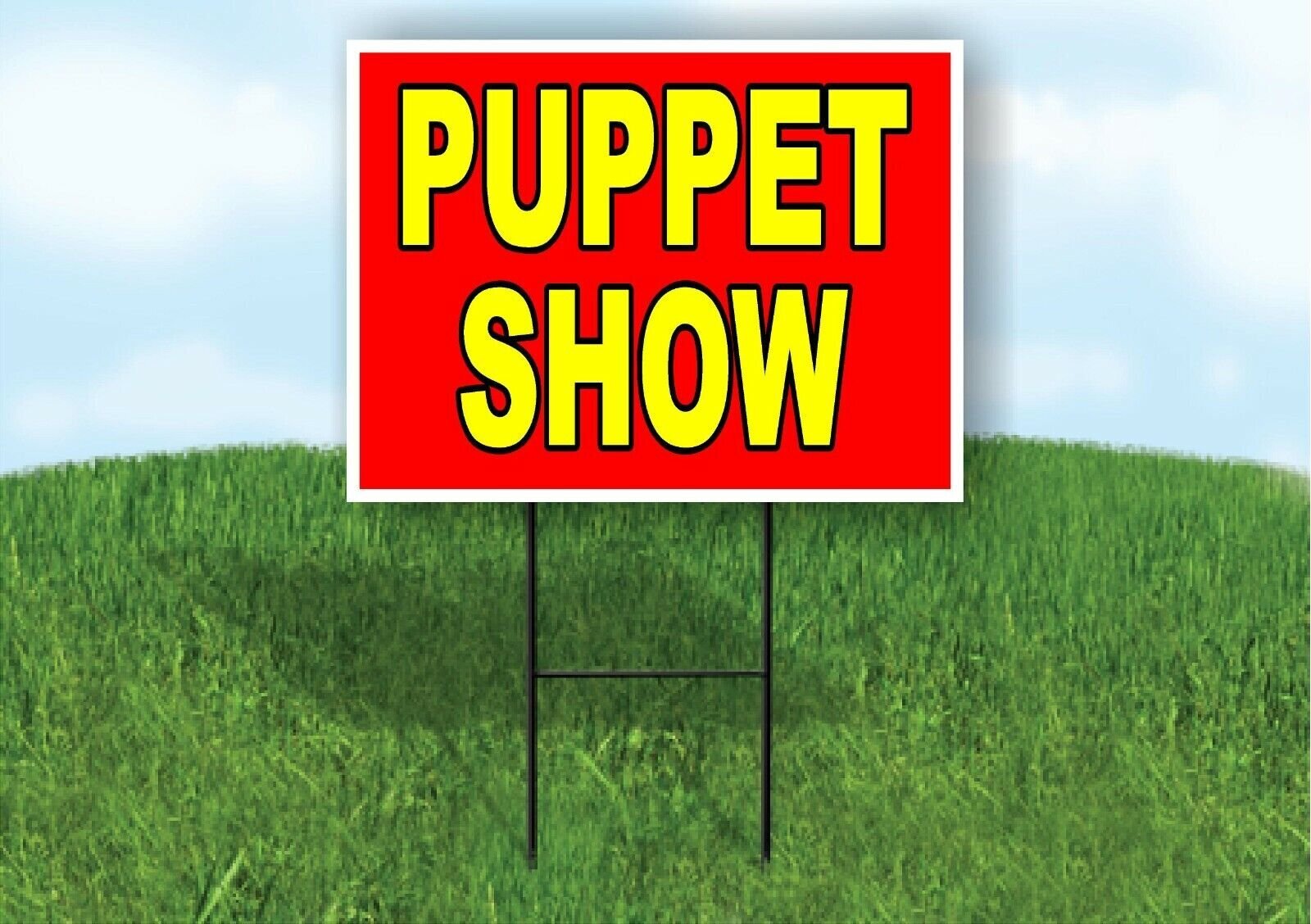 PUPPET SHOW RED YELLOW Yard Sign with Stand LAWN SIGN