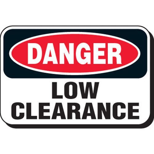 Danger Low Clearance Sign