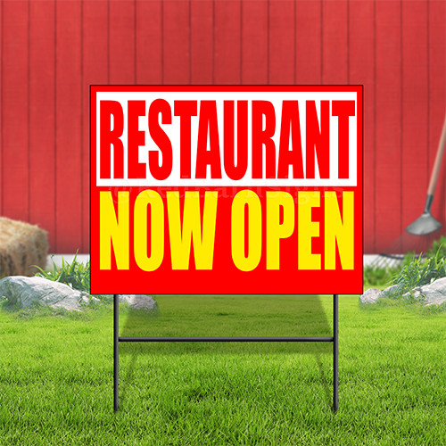 Restaurant Now Open Coroplast Sign Plastic Indoor Outdoor Yard Sign