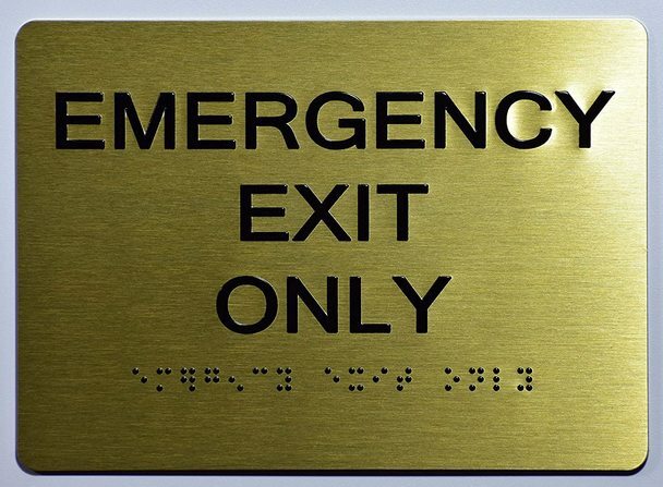 Emergency EXIT ONLY Sign-Gold With Braille and Raised Letter(Aluminum, Size 5×7)