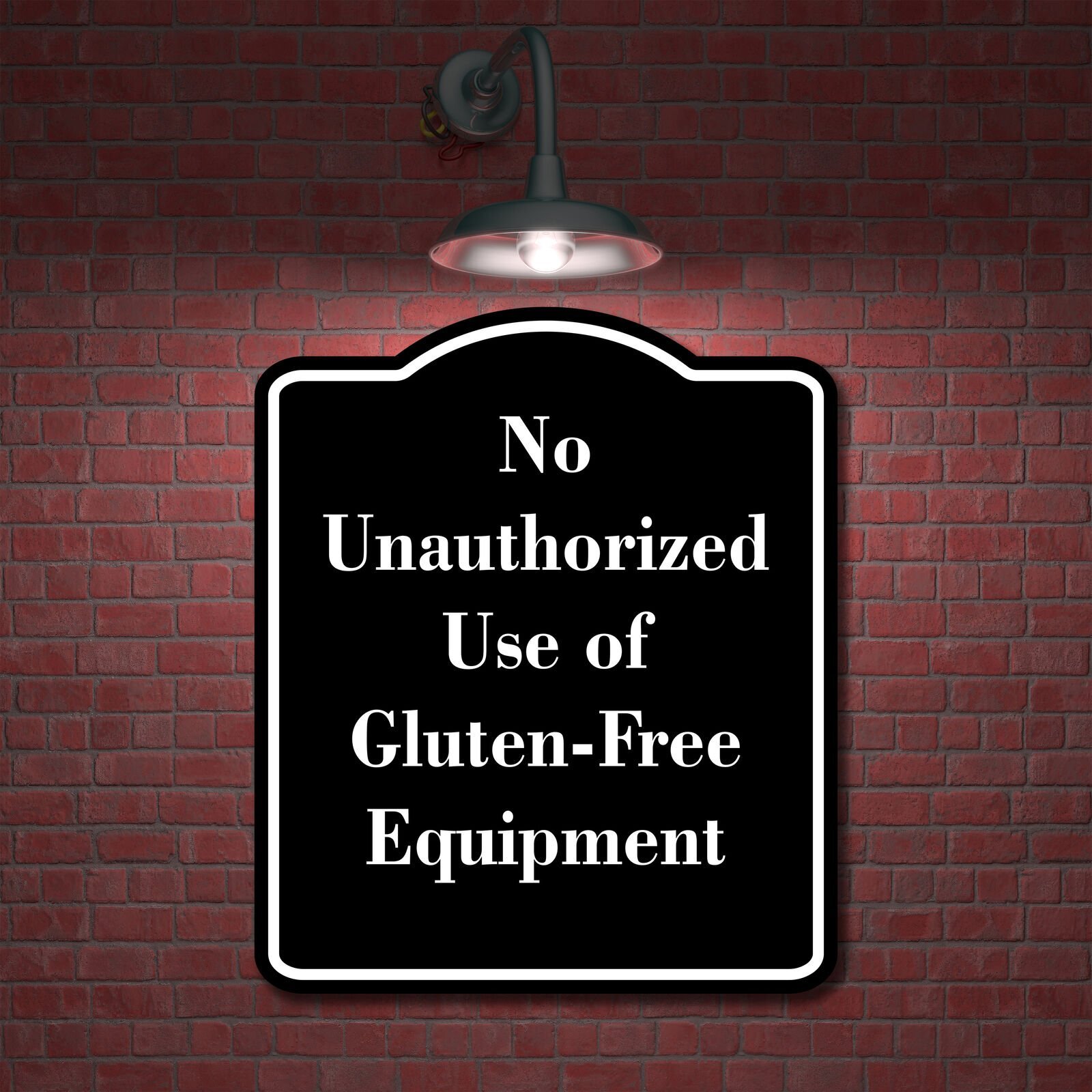 No Unauthorized Use of Gluten-Free Equipment BLACK Aluminum Composite Sign