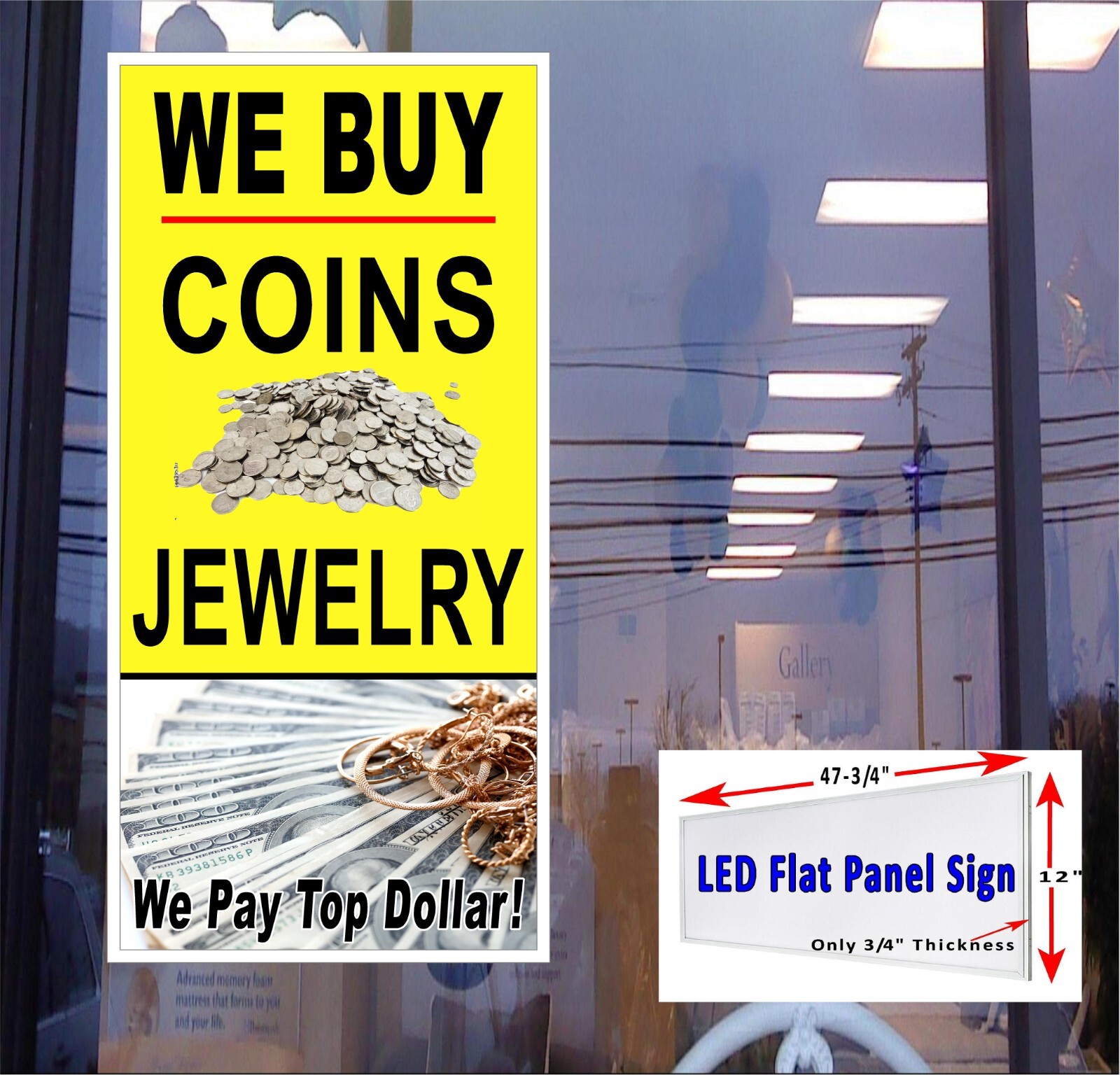 We Buy Coins Jewelry LED light box window Sign 24″x48″