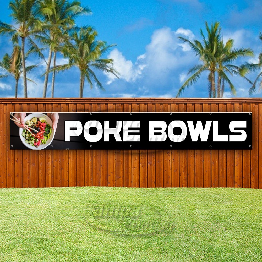 POKE BOWLS Advertising Food Fresh Restaurant Vinyl Banner Flag Sign USA XL01665