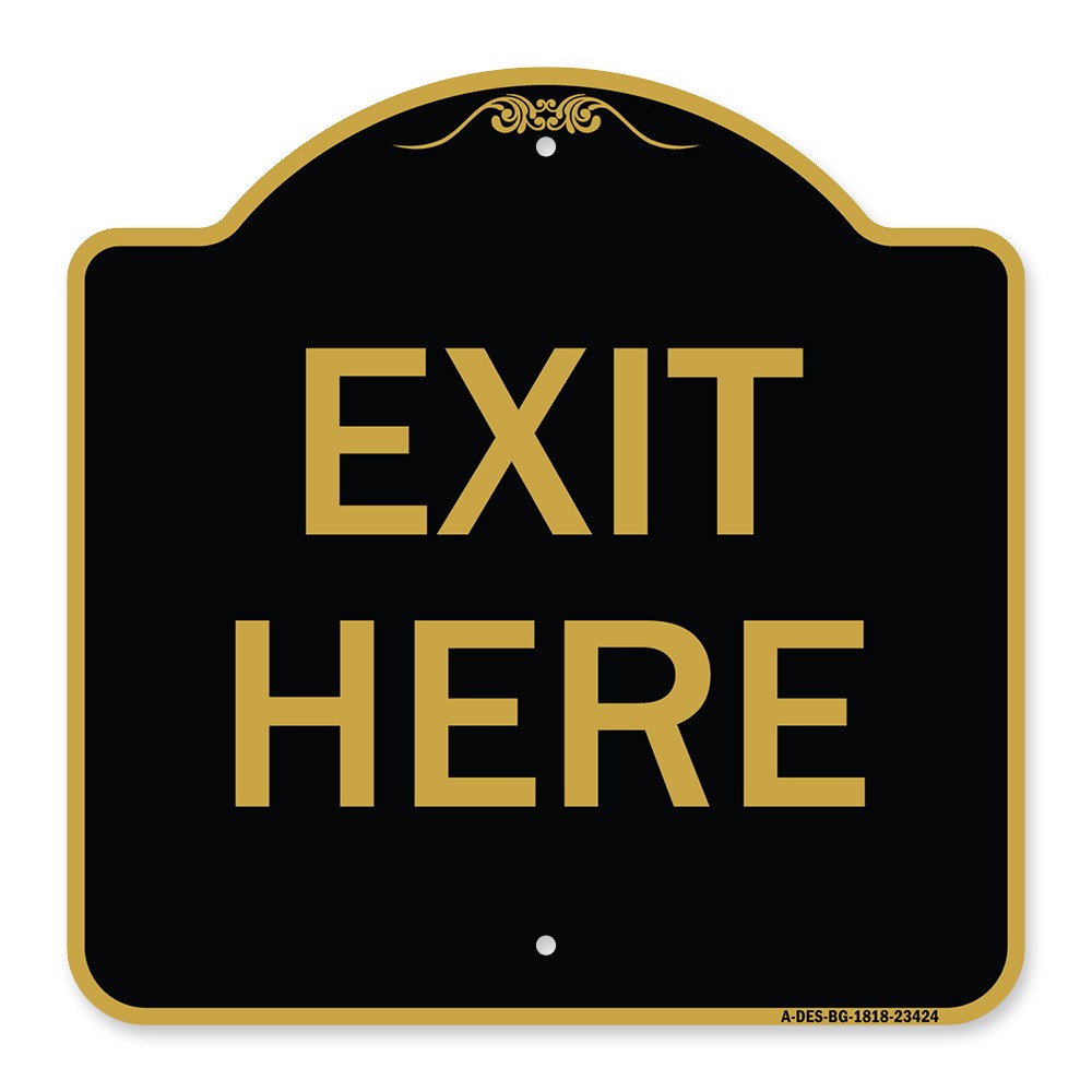 Designer Series – Parking Lot Sign Exit Here Heavy Gauge Aluminum